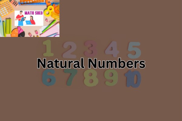 Natural Numbers 5 Top Secret Of Mathematics For All Of Us 8151