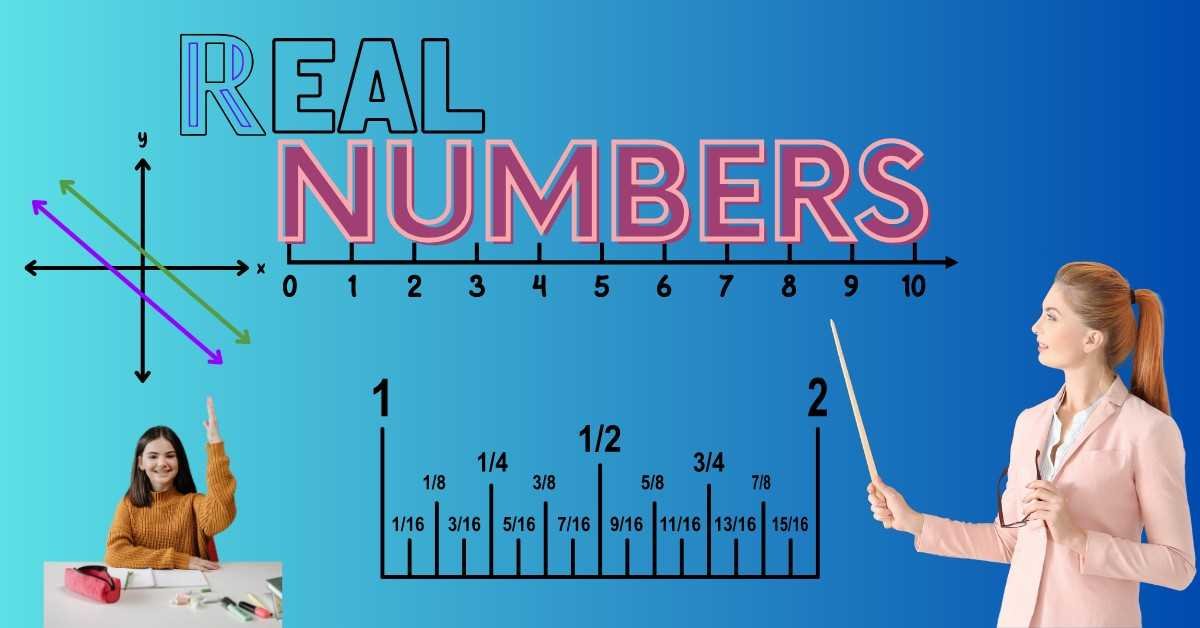 Real Numbers