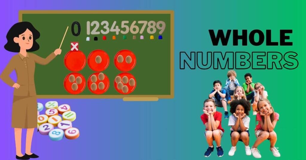 Whole Numbers